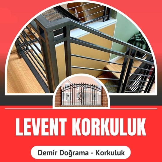 Levent Demir Doğrama korkuluk hizmetleri